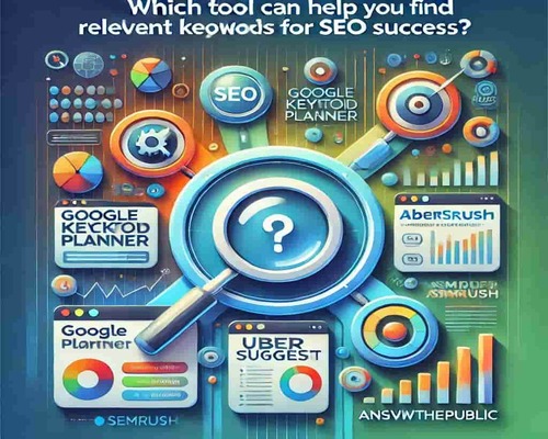 Which-Tool-Can-Help-You-Find-Relevant-Keywords-for-SEO-Success